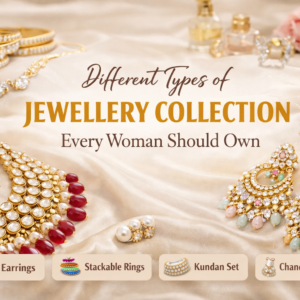 Different Types of Jewellery