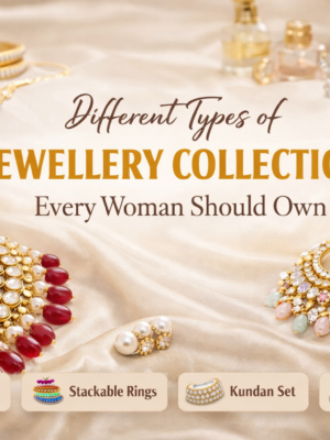 Different Types of Jewellery
